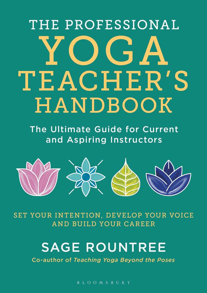 The Professional Yoga Teacher‘s Handbook