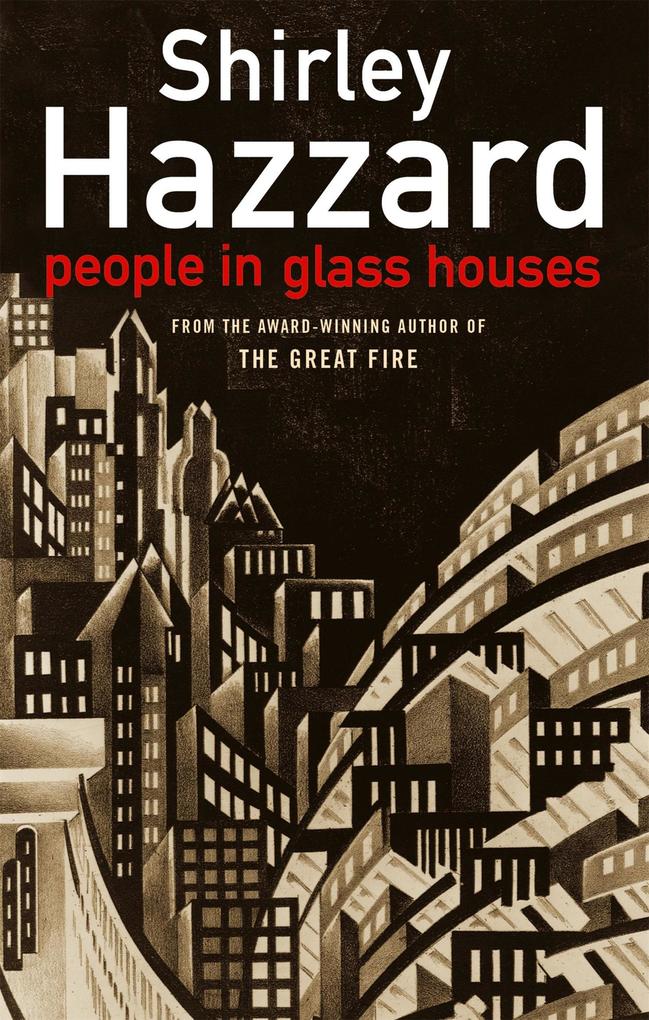 People In Glass Houses - Shirley Hazzard