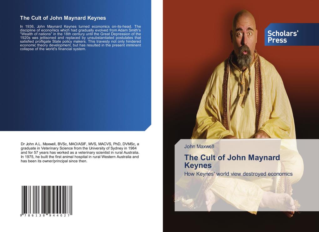 The Cult of John Maynard Keynes