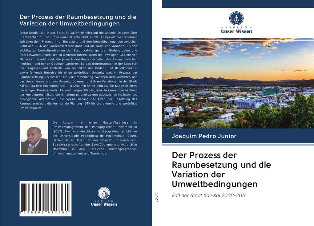 Der Prozess der Raumbesetzung und die Variation der Umweltbedingungen
