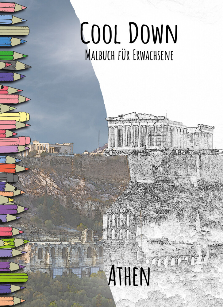 Cool Down | Malbuch für Erwachsene: Athen