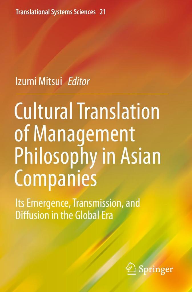 Cultural Translation of Management Philosophy in Asian Companies