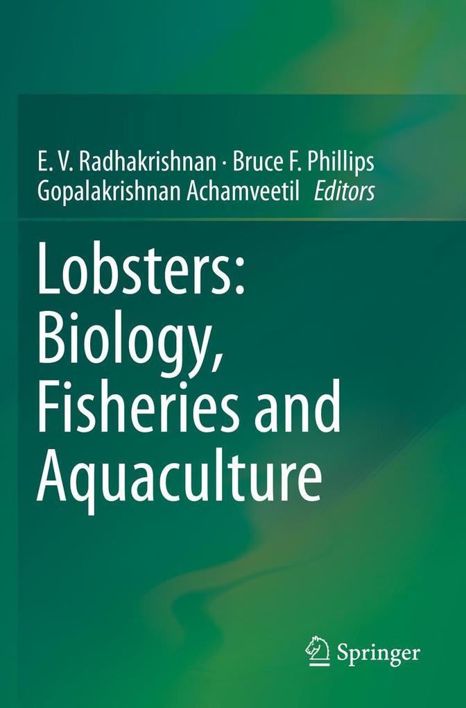 Lobsters: Biology Fisheries and Aquaculture