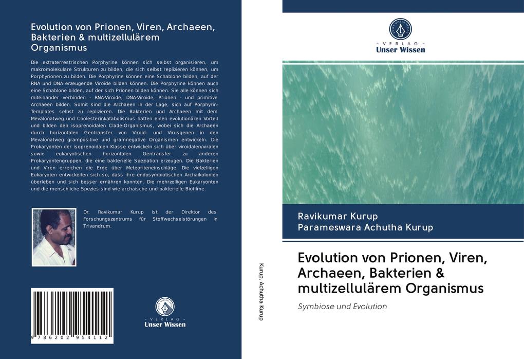 Evolution von Prionen Viren Archaeen Bakterien & multizellulärem Organismus