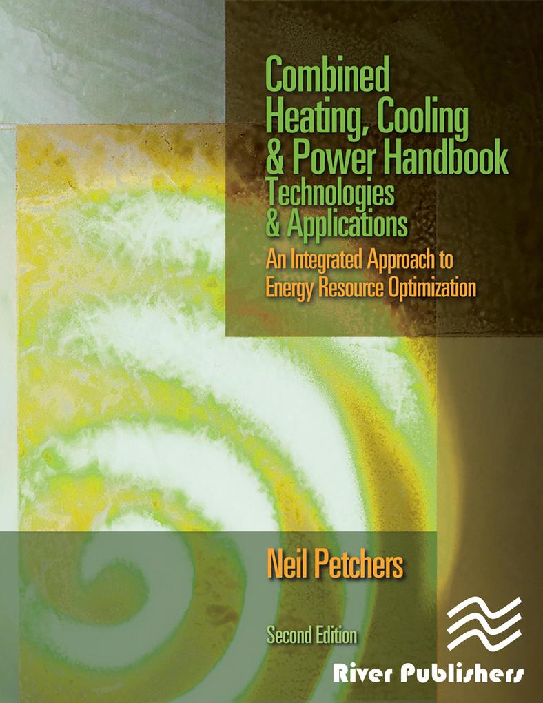 Combined Heating Cooling & Power Handbook