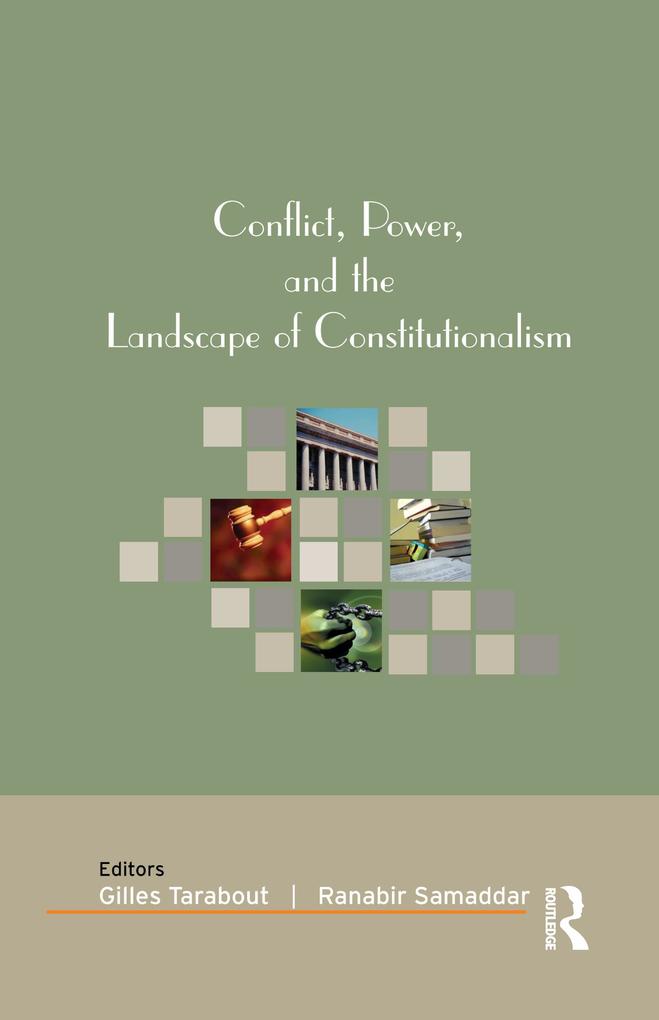 Conflict Power and the Landscape of Constitutionalism