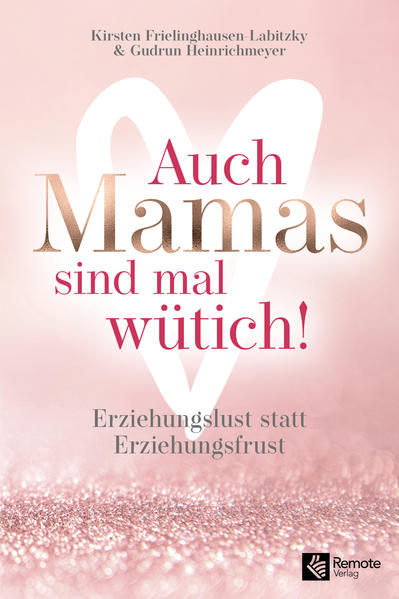 Image of Auch Mamas sind mal wütich!