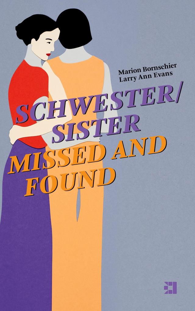 SCHWESTER/SISTER MISSED AND FOUND