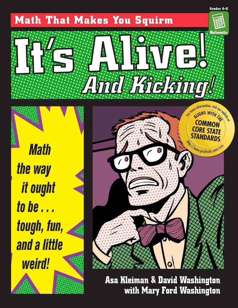 It's Alive and Kicking