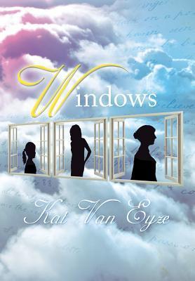 Windows - Kat Van Eyze