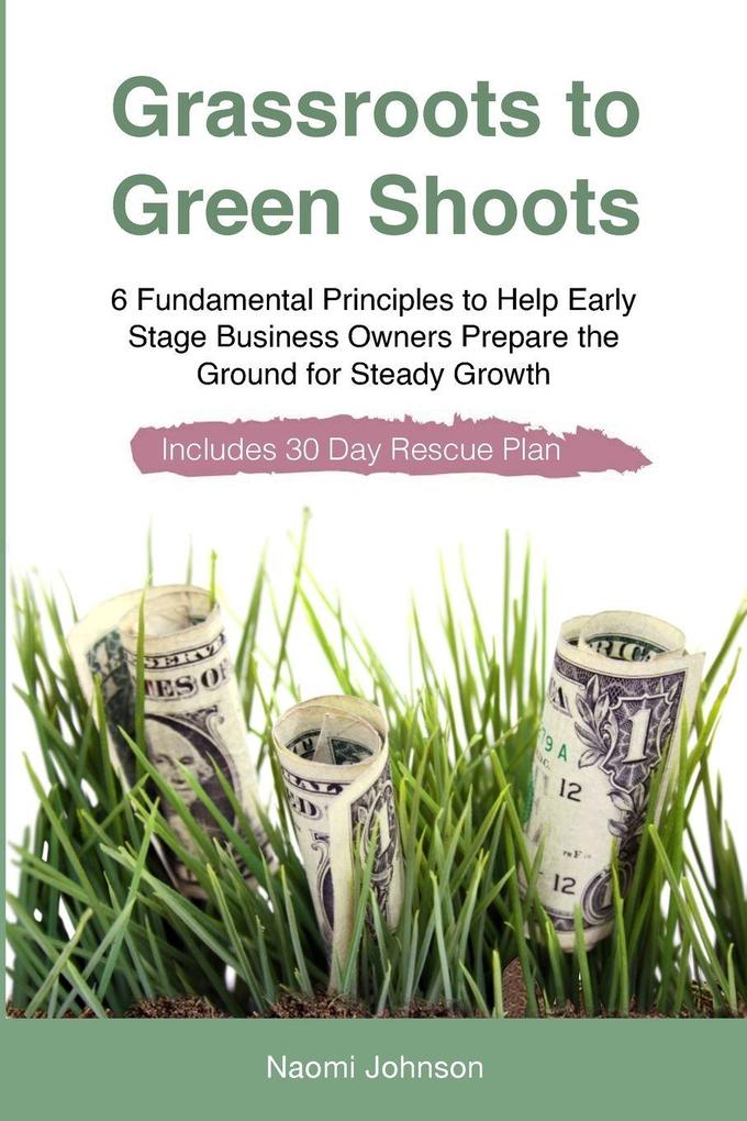 Grassroots to Green Shoots
