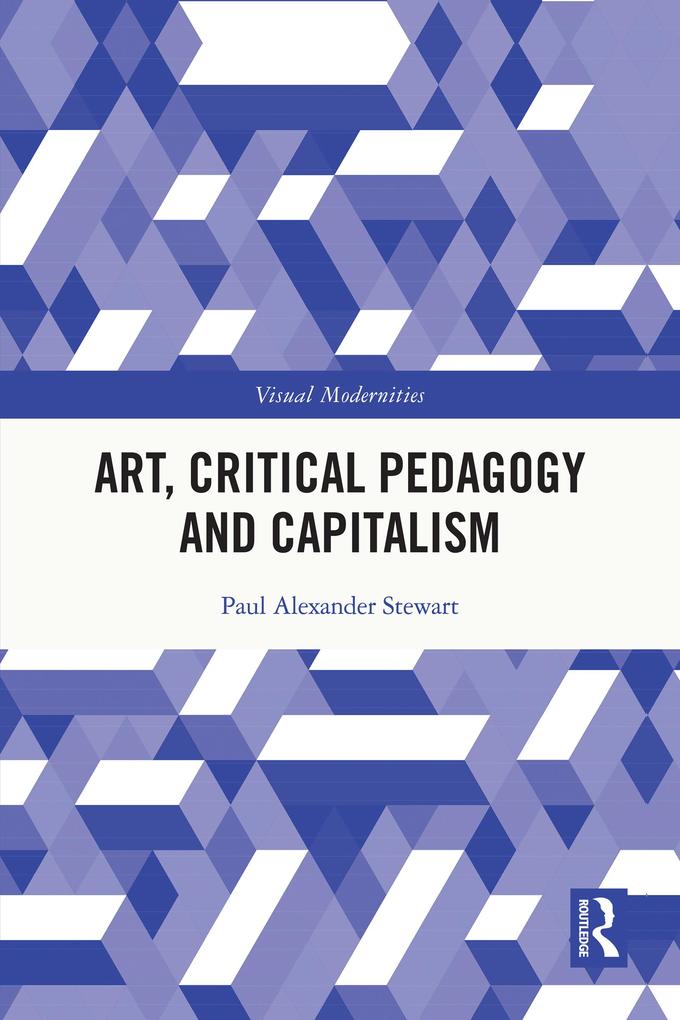 Art Critical Pedagogy and Capitalism