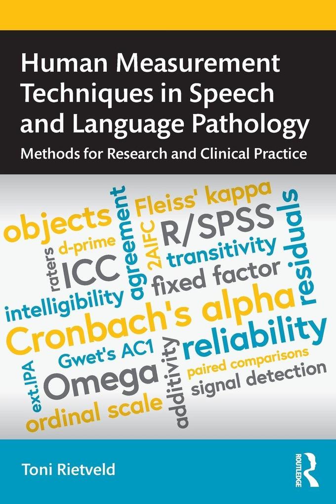 Human Measurement Techniques in Speech and Language Pathology