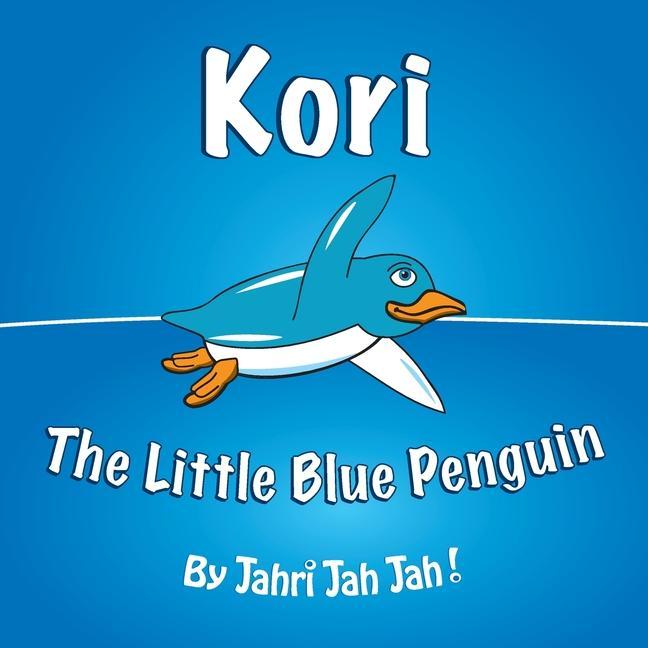 Kori: The Little Blue Penguin
