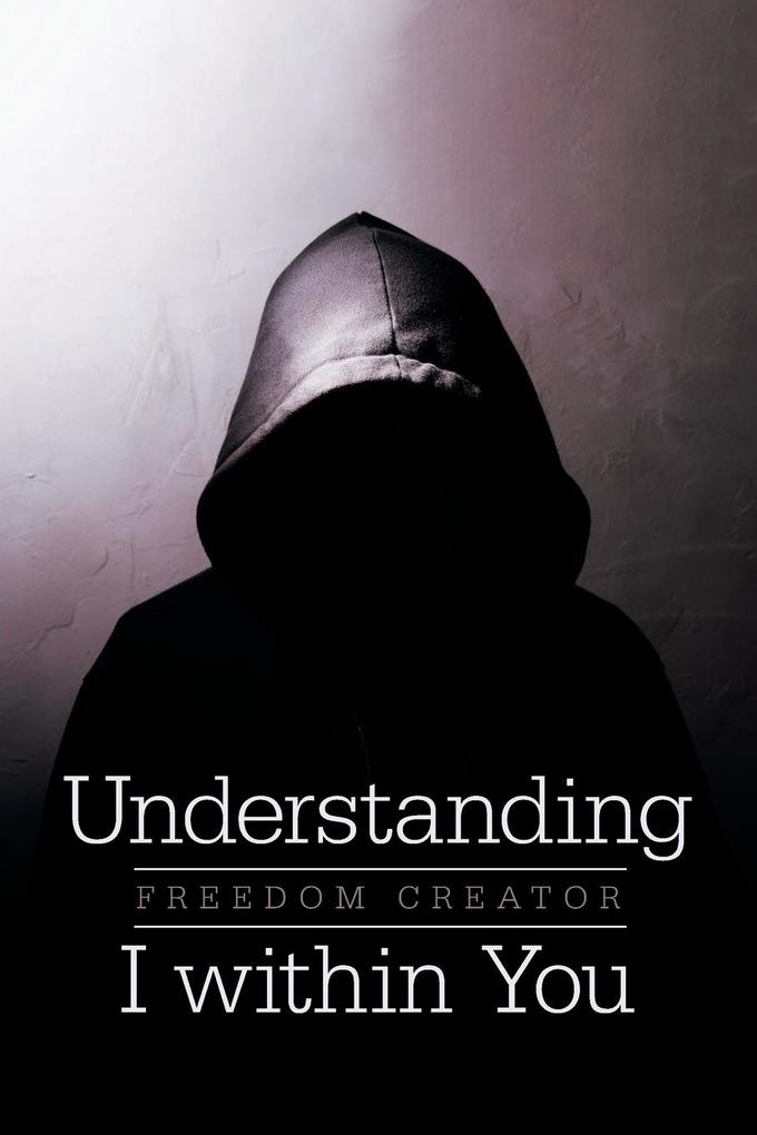 Understanding I Within You