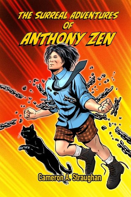 The Surreal Adventures of Anthony Zen