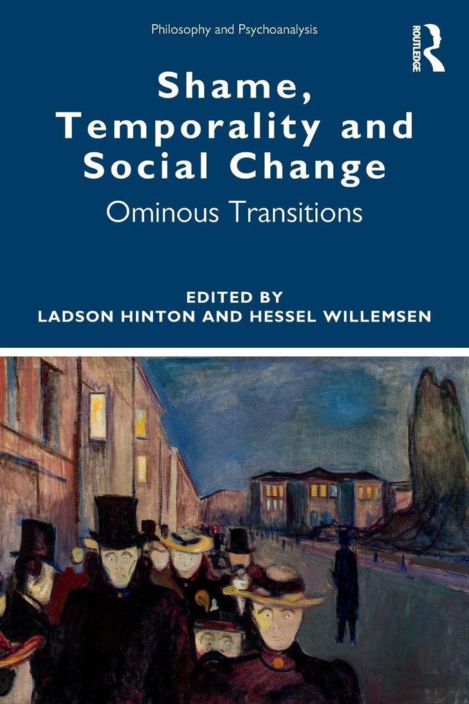 Shame Temporality and Social Change
