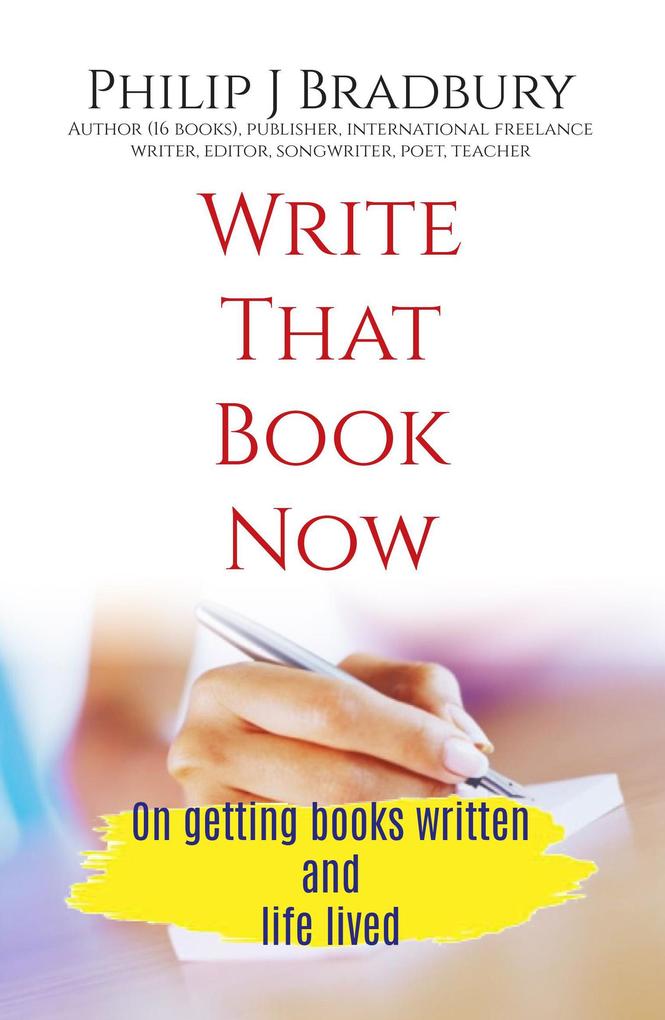 Write That Book Now (Write Now #1)