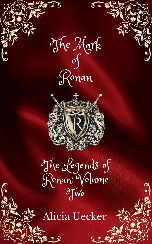 The Mark of Ronan (The Legends of Ronan #2)