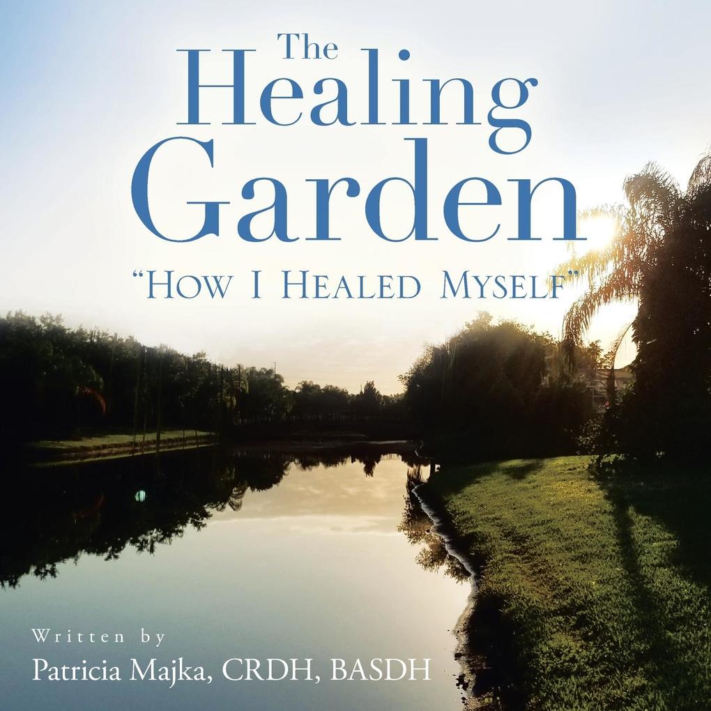 The Healing Garden