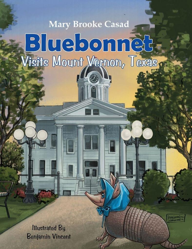 Bluebonnet Visits Mount Vernon Texas