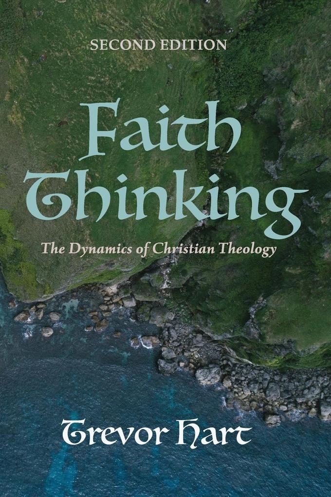 Faith Thinking Second Edition