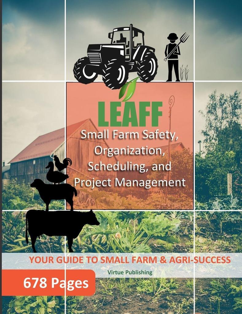 Small Farm Safety Organization Scheduling and Project Management