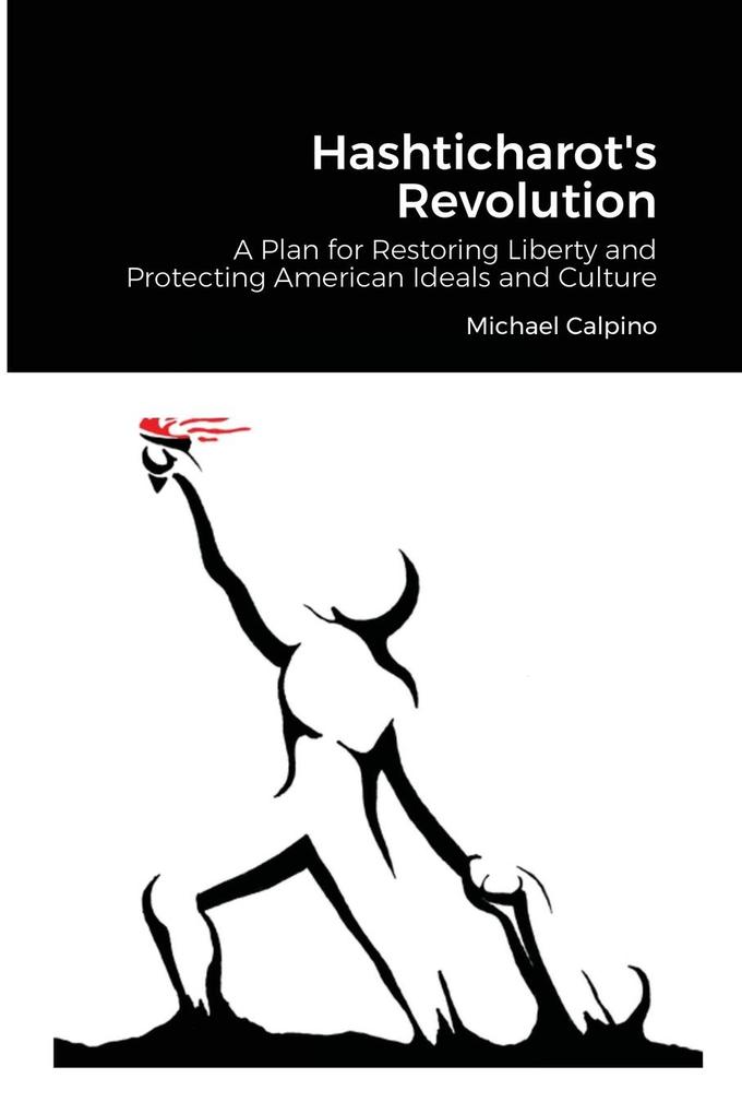 Hashticharot's Revolution