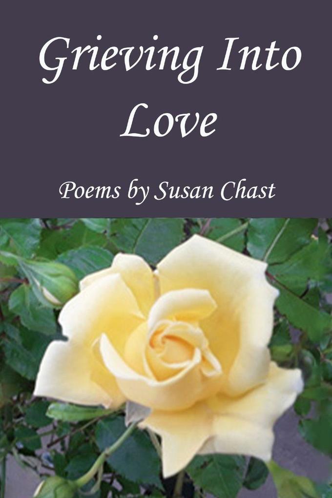 Grieving Into Love