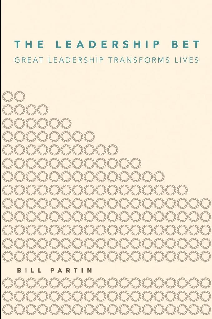 The Leadership Bet