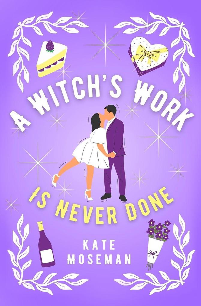 A Witch's Work Is Never Done