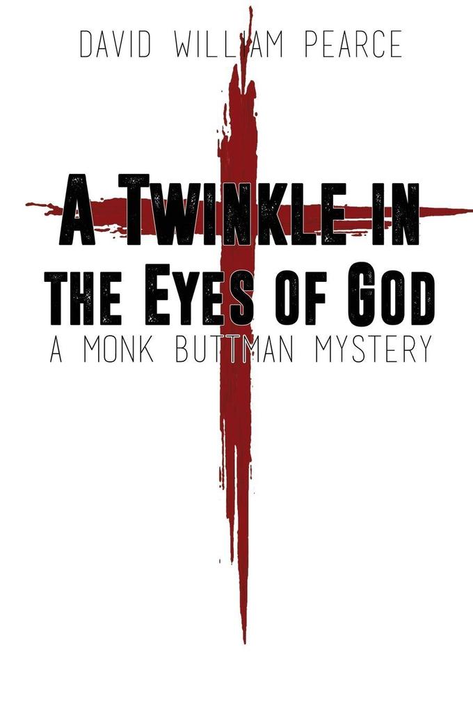 A Twinkle in the Eyes of God