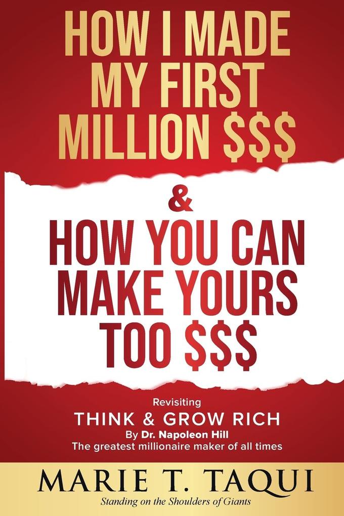 HOW I MADE MY FIRST MILLION DOLLARS $$$ and HOW YOU CAN MAKE YOURS TOO $$$