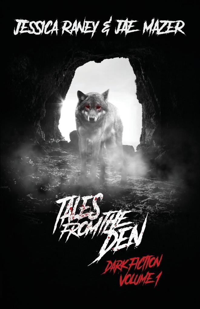 Tales from the Den