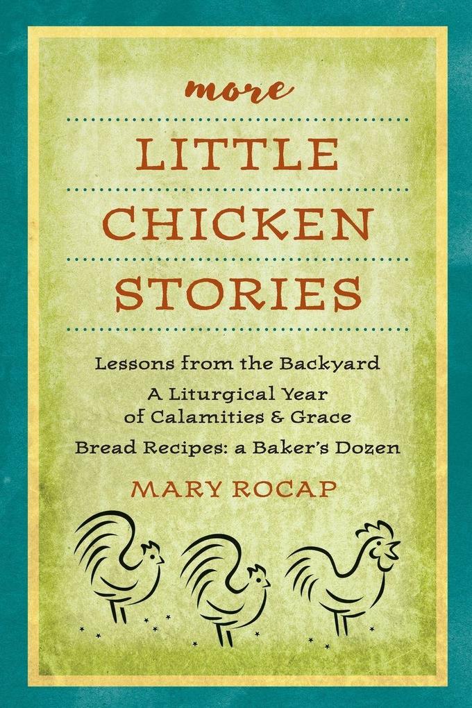 more Little Chicken Stories