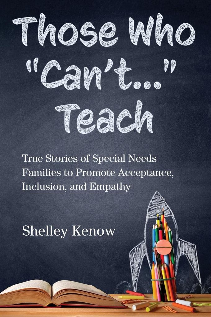 Those Who 'Can't...' Teach