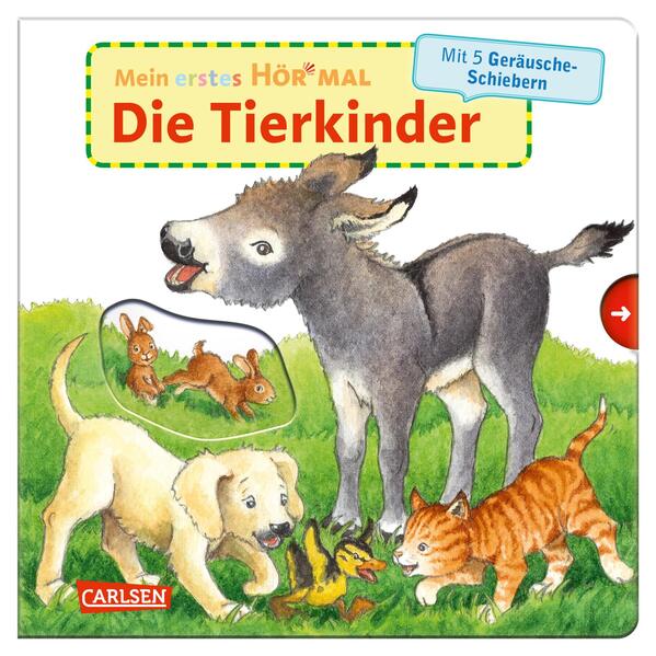 Mein erstes Hör mal (Soundbuch ab 1 Jahr): Die Tierkinder