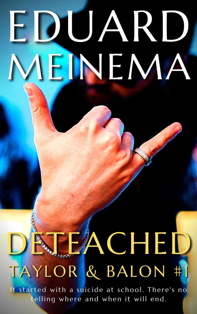 Deteached (Taylor & Balon #1)