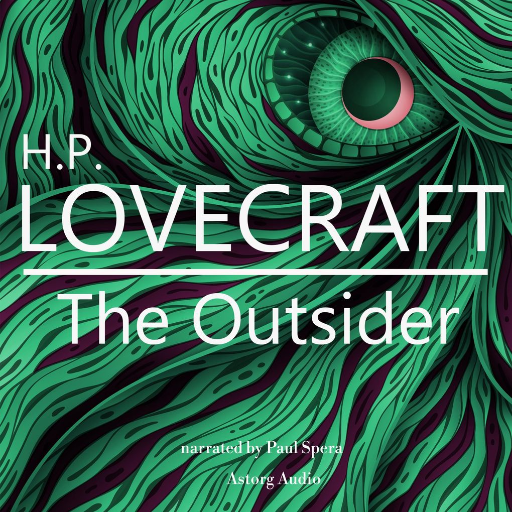 HP Lovecraft : The Outsider