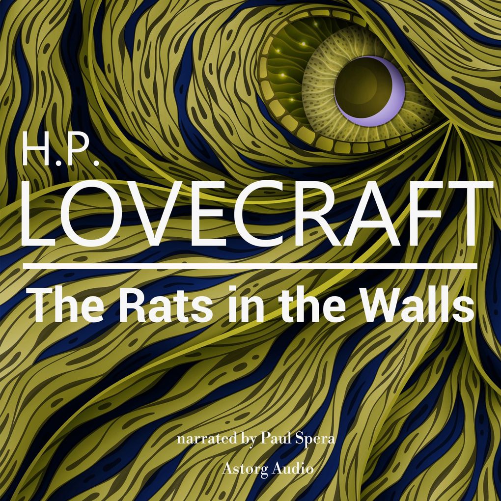 HP Lovecraft : The Rats in the Walls