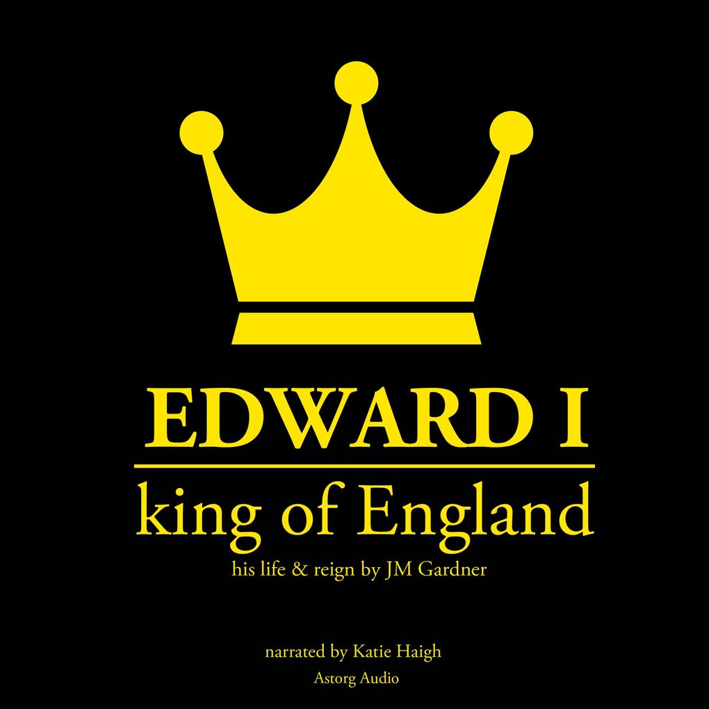 Edward I King of England