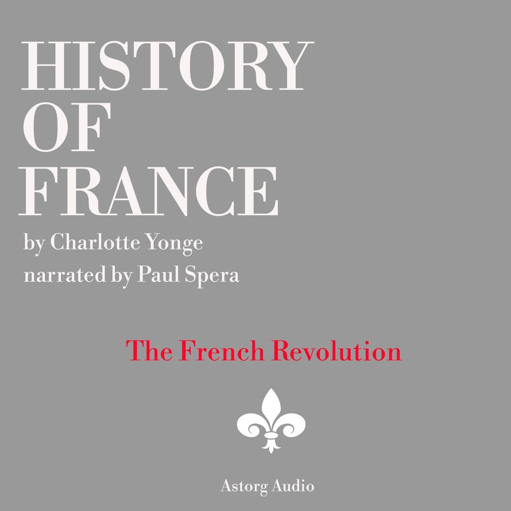 History of France - The French Revolution 1789-1797