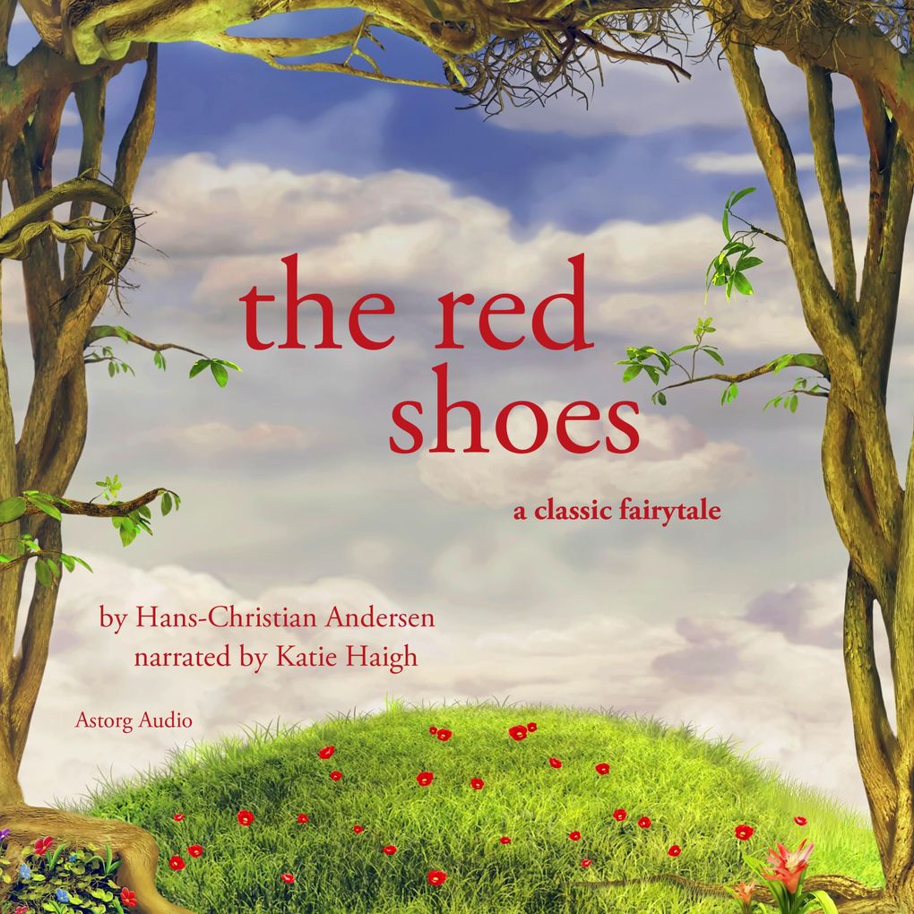 The Red Shoes a fairytale