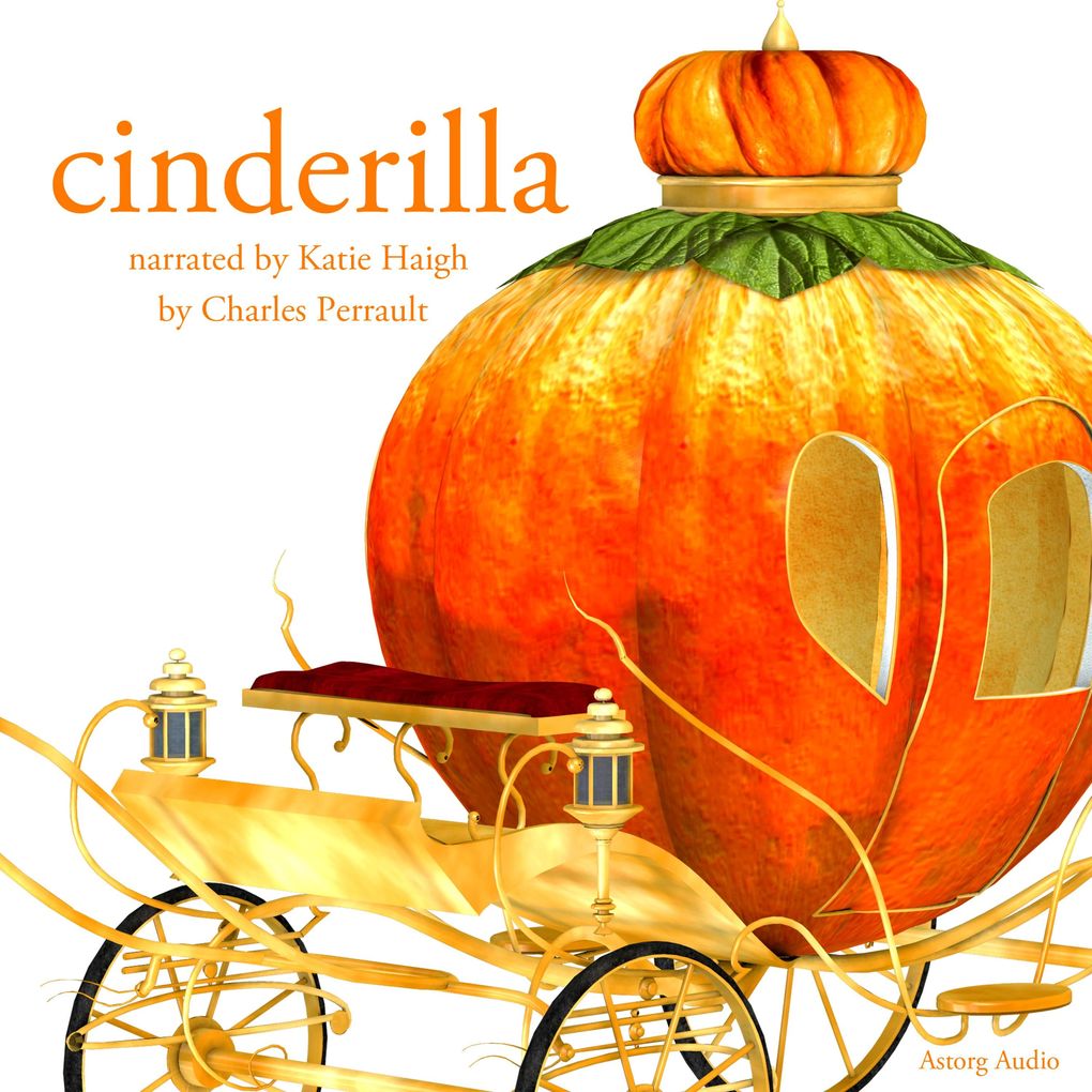 Cinderella a Fairy Tale