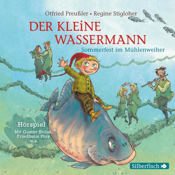 Der kleine Wassermann: Sommerfest im Mühlenweiher - Das Hörspiel 1 Audio-CD