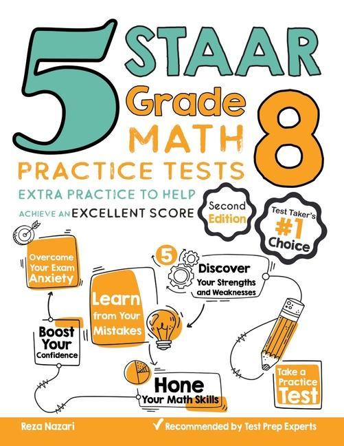 5 STAAR Grade 8 Math Practice Tests: Extra Practice to Help Achieve an Excellent Score