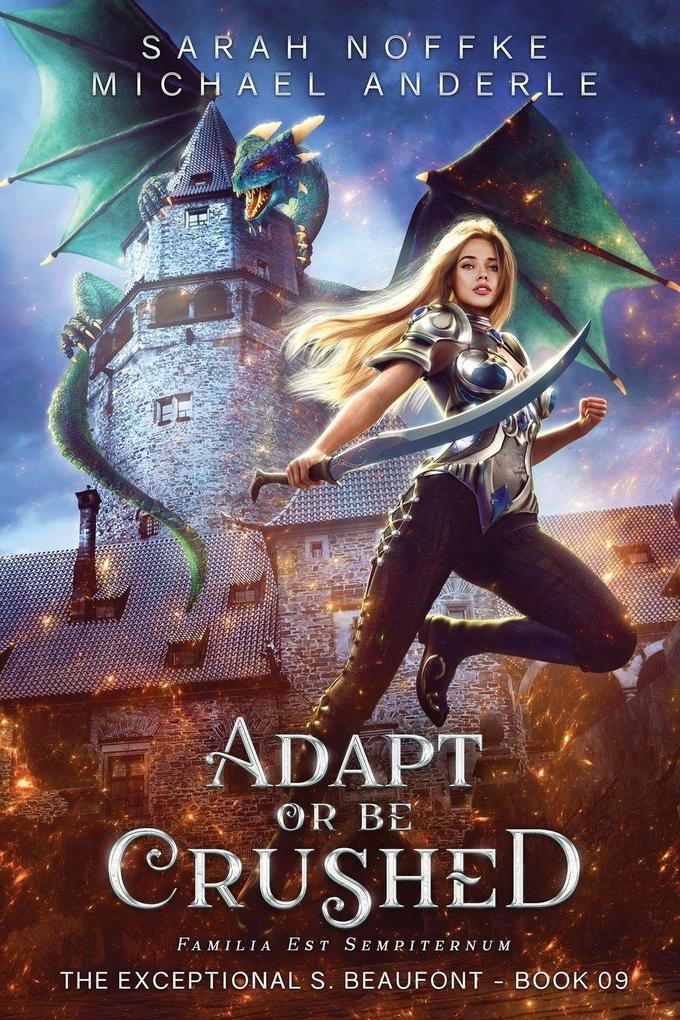Adapt or be Crushed
