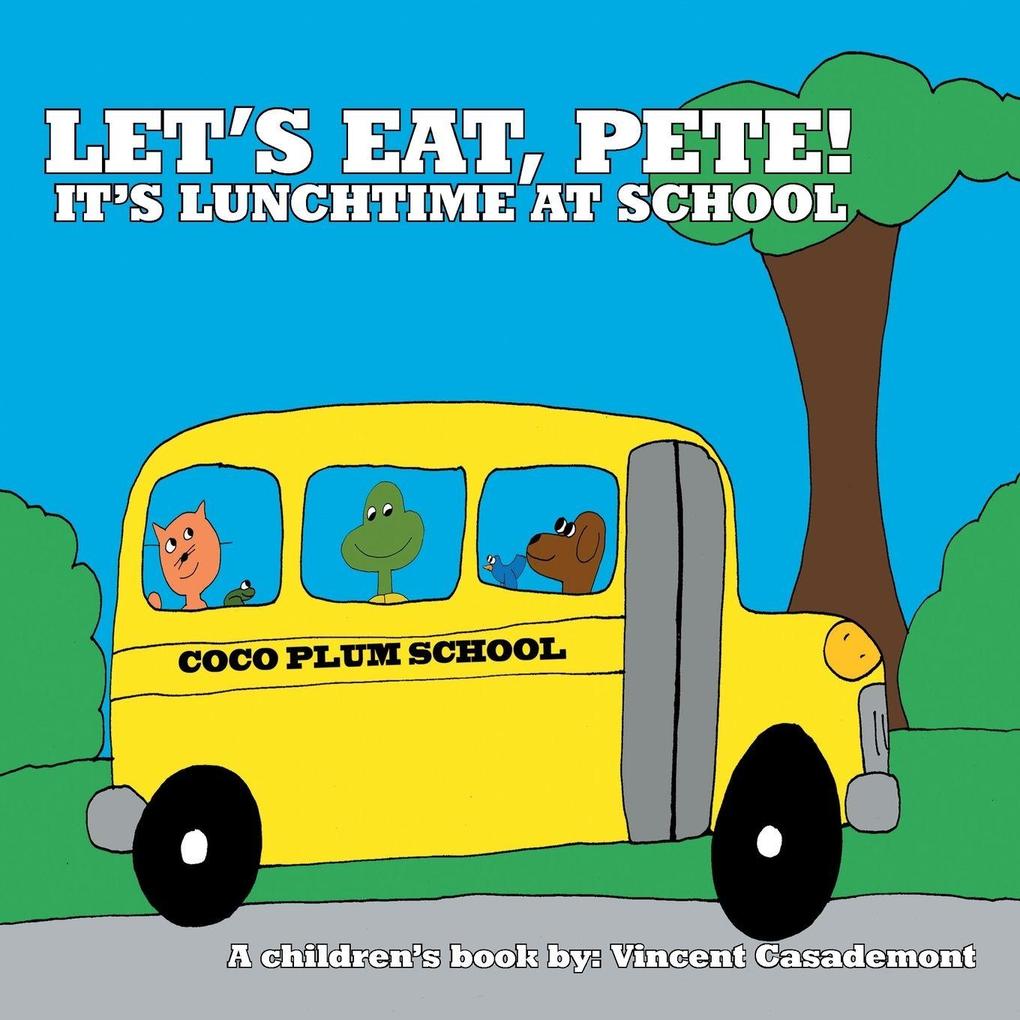 Let's Eat Pete!