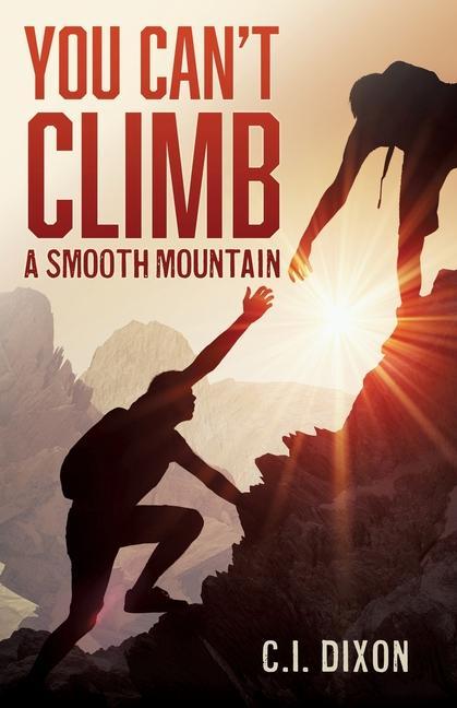 You Can‘t Climb a Smooth Mountain