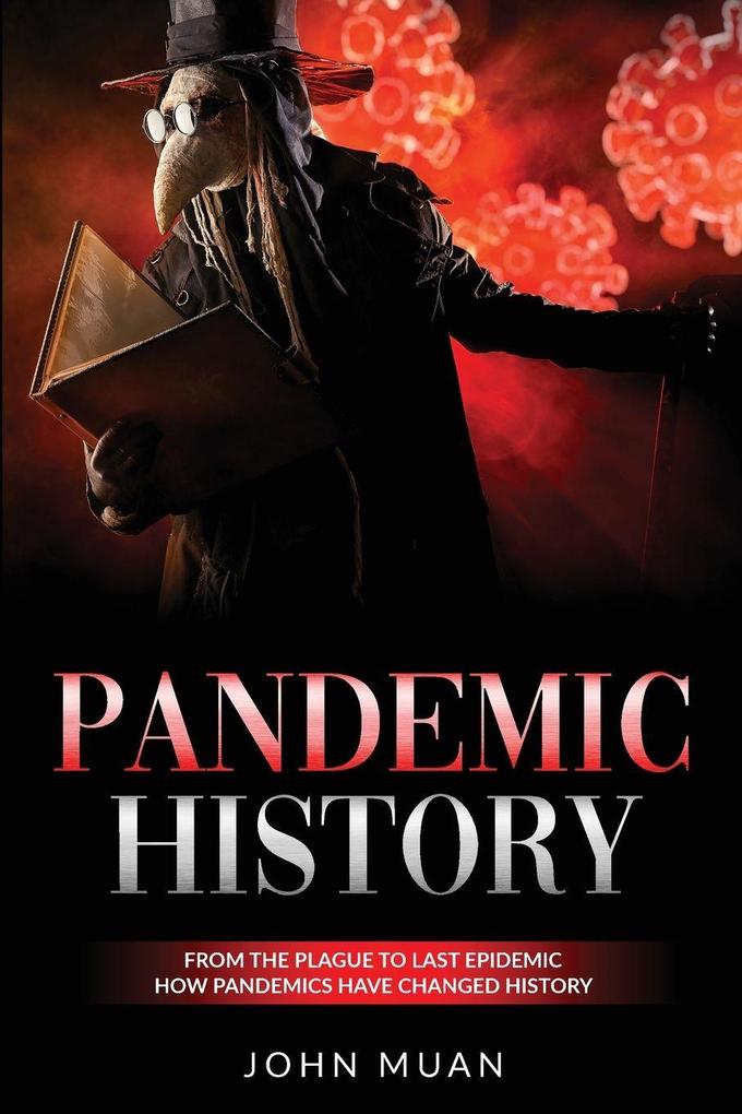 PANDEMIC HISTORY